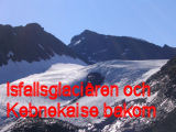 Isfallsglaciren, Kebnekaise lngst bakom